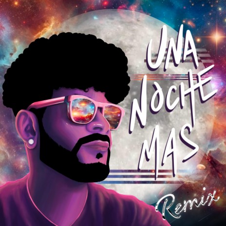 Una Noche Mas (House Remix)