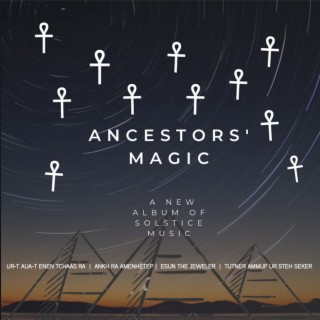 Ancestors' Magic