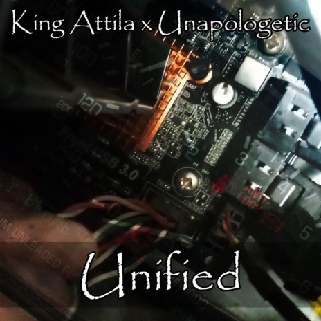 Unified ft. Unapologetic | Boomplay Music