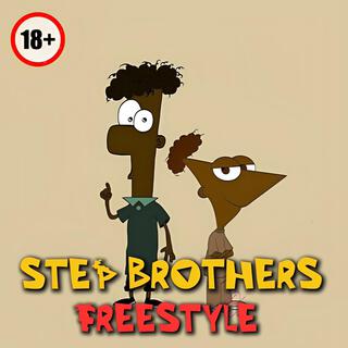 STEP BROTHERS FREESTYLE!