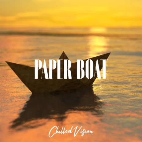 Paper Boat | Boomplay Music