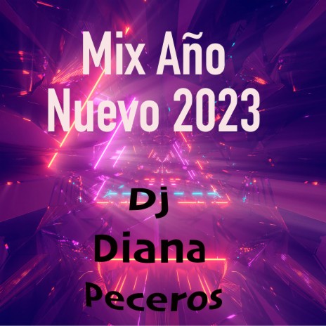 Mix Año Nuevo 2023 | Boomplay Music