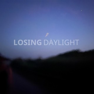 Losing Daylight