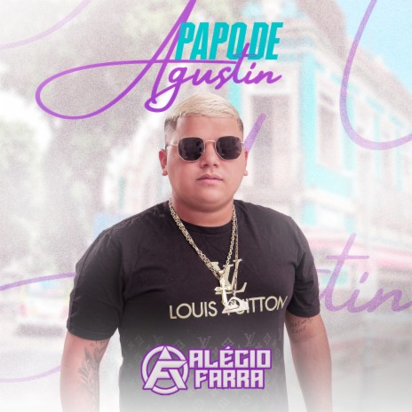 Papo de Agustin | Boomplay Music