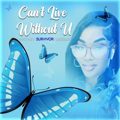 Can't Live Without U (Live) | Boomplay Music