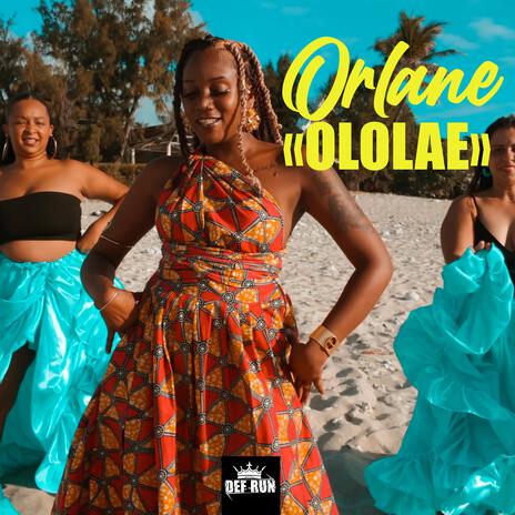 Ololaé ft. Or lane | Boomplay Music