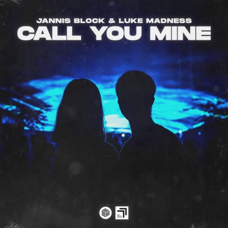 Call You Mine ft. Luke Madness | Boomplay Music