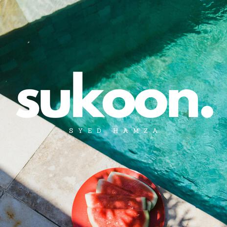 Sukoon | Boomplay Music