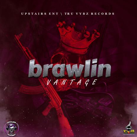 Brawlin | Boomplay Music