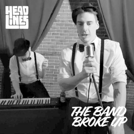 The Band Broke Up | Boomplay Music