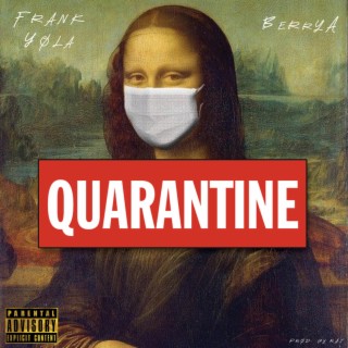 Quarantine