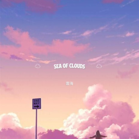 Sea Of Clouds | Boomplay Music