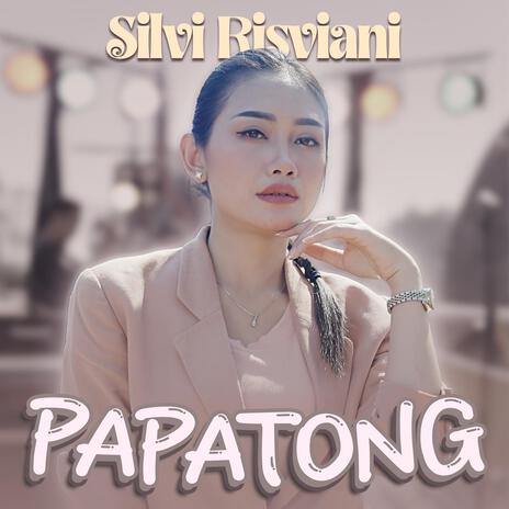 Papatong | Boomplay Music