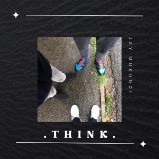 THINK. (Radio Edit)