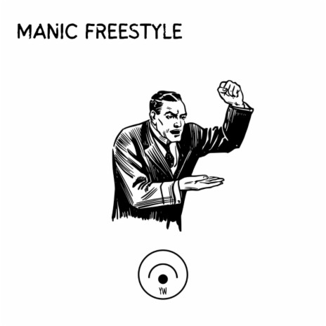 MANIC FREESTYLE | Boomplay Music
