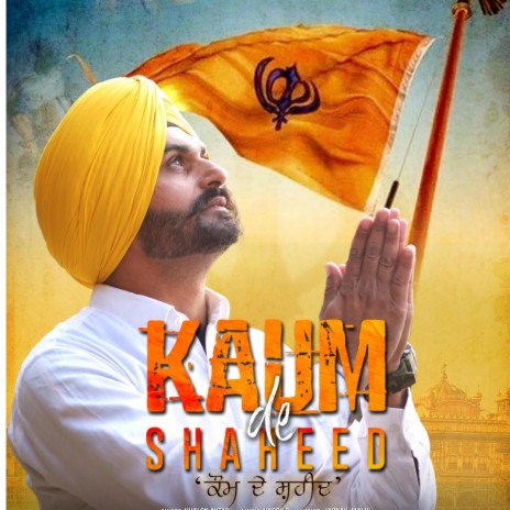 Kaum De Shaheed ft. Kahlon Avtar | Boomplay Music