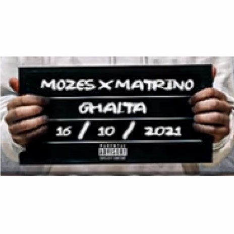 ghalta ft. Mozes | Boomplay Music