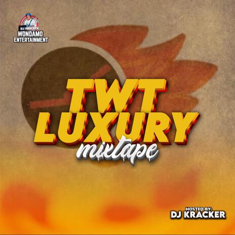 Time Will Tell Luxury Mixtape (iv)