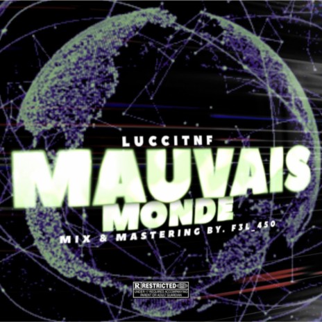 Mauvais Monde | Boomplay Music