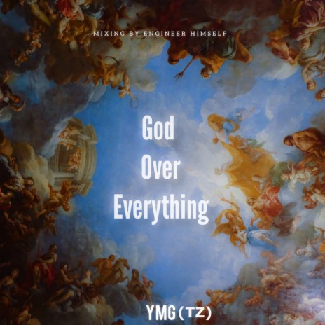 God Over Everything | Boomplay Music