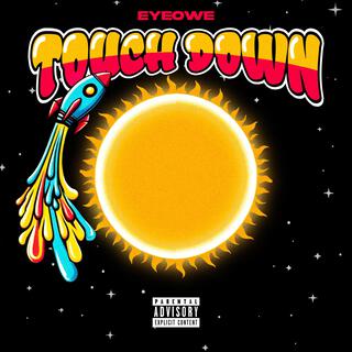 Touchdown lyrics | Boomplay Music