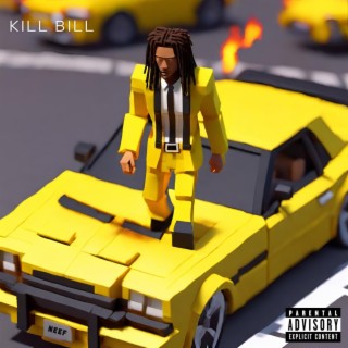 Kill Bill lyrics | Boomplay Music