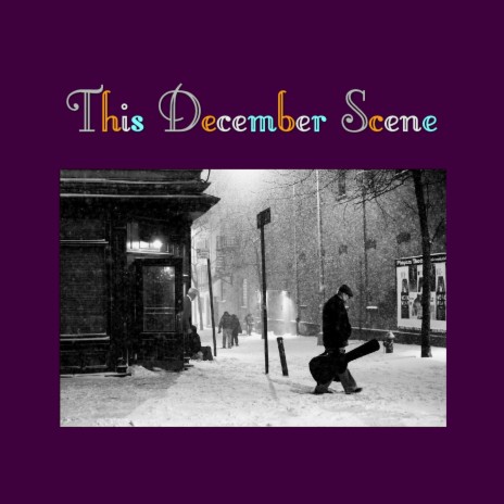 This December Scene | Boomplay Music