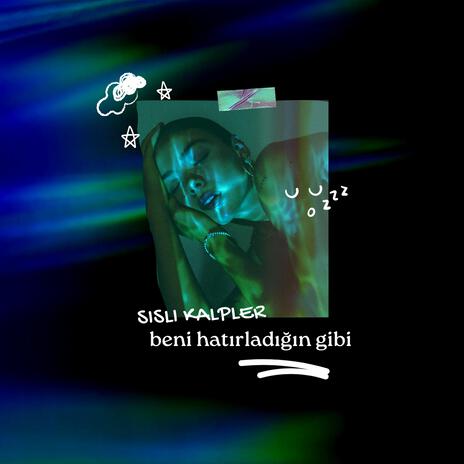 Hatırladığın Gibi | Boomplay Music