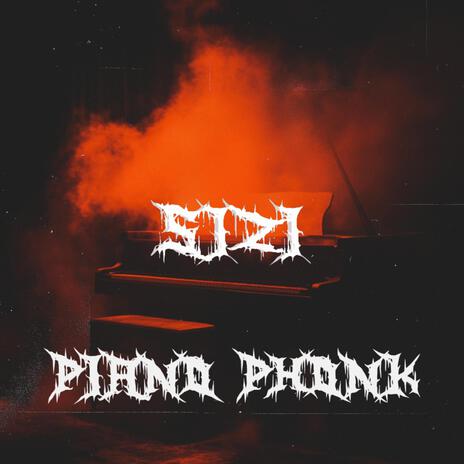 Piano Phonk | Boomplay Music