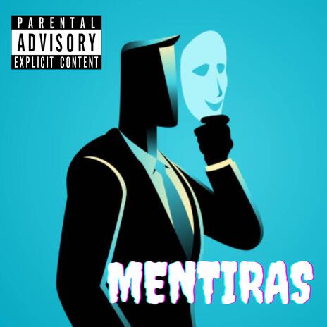 mentiras | Boomplay Music