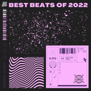 Best Beats of 2022