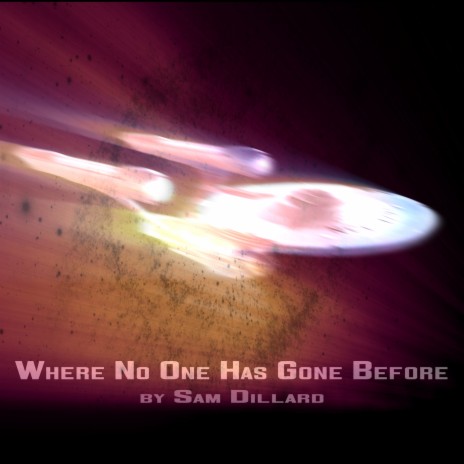 Where No One Has Gone Before: Star Trek / The Next Generation / Deep Space Nine / Voyager Themes | Boomplay Music