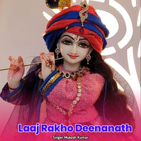 Laaj Rakho Deenanath | Boomplay Music