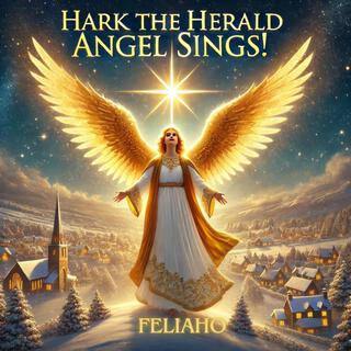 Hark The Herald Angel Sings! (Special Version)