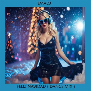 Feliz Navidad (Dance mix)