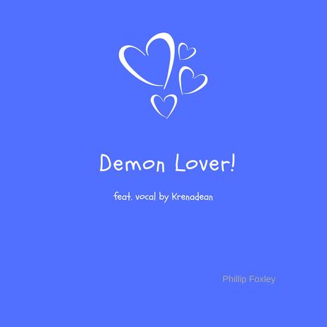 Demon Lover ft. OKTeam | Boomplay Music