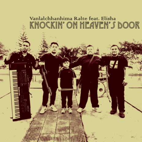 Knockin' On Heaven's Door ft. Elisha | Boomplay Music