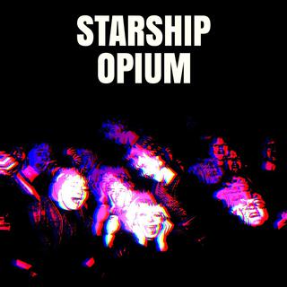 Starship Opium