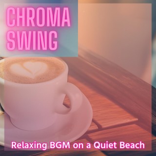 Relaxing Bgm on a Quiet Beach
