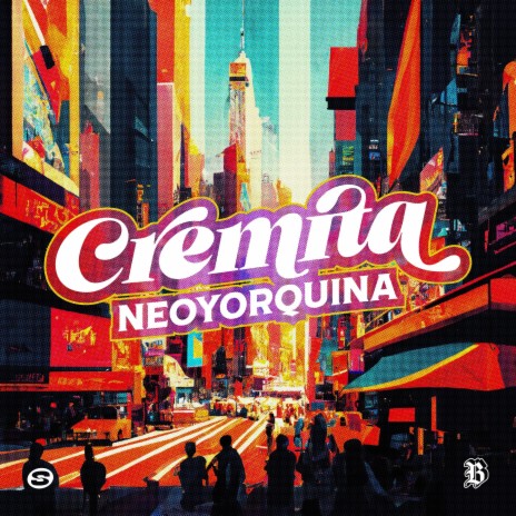 Cremita Neoyorquina | Boomplay Music