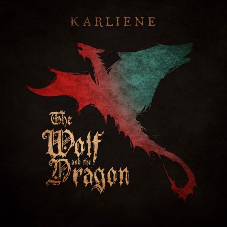 The Wolf and the Dragon | Boomplay Music