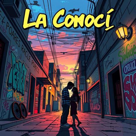 La conocí