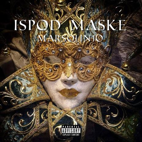 Ispod Maske | Boomplay Music