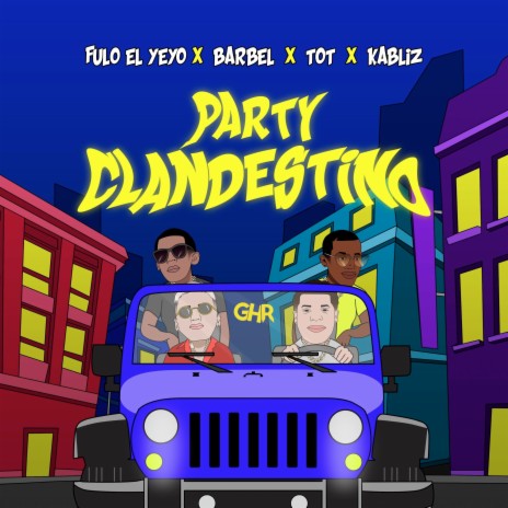 Party Clandestino ft. BARBEL, Tot & Kabliz