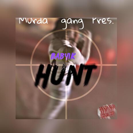 Hunt | Boomplay Music