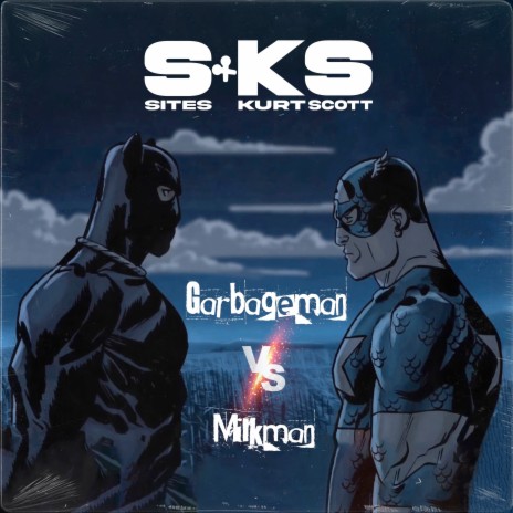 Garbageman vs. Milkman ft. Kurt Scott | Boomplay Music