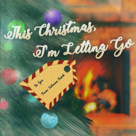 This Christmas, I'm Letting Go | Boomplay Music