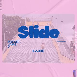 SLIDE lyrics | Boomplay Music