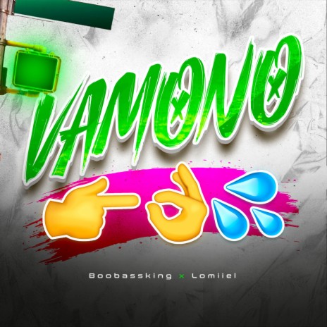 Vamono ft. Lomiiel | Boomplay Music