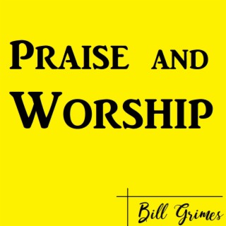 Praise And Worship